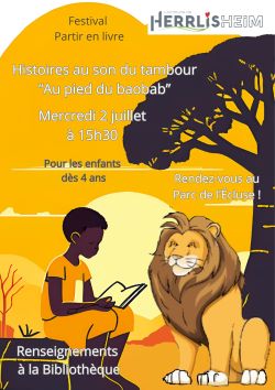 Festival Partir en livre Lecture d'histoires au son du tambour Au pied du baobab le mercredi 2 juillet à 15h30 pour les enfants dès 4 ans au Parc de l'Ecluse à Herrlisheim